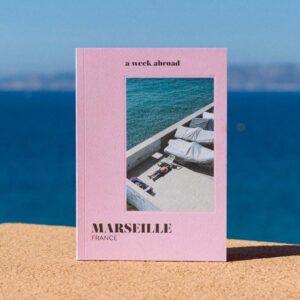 A Week Abroad - Marseille