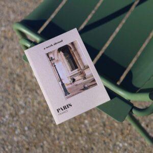 A Week Abroad - Paris